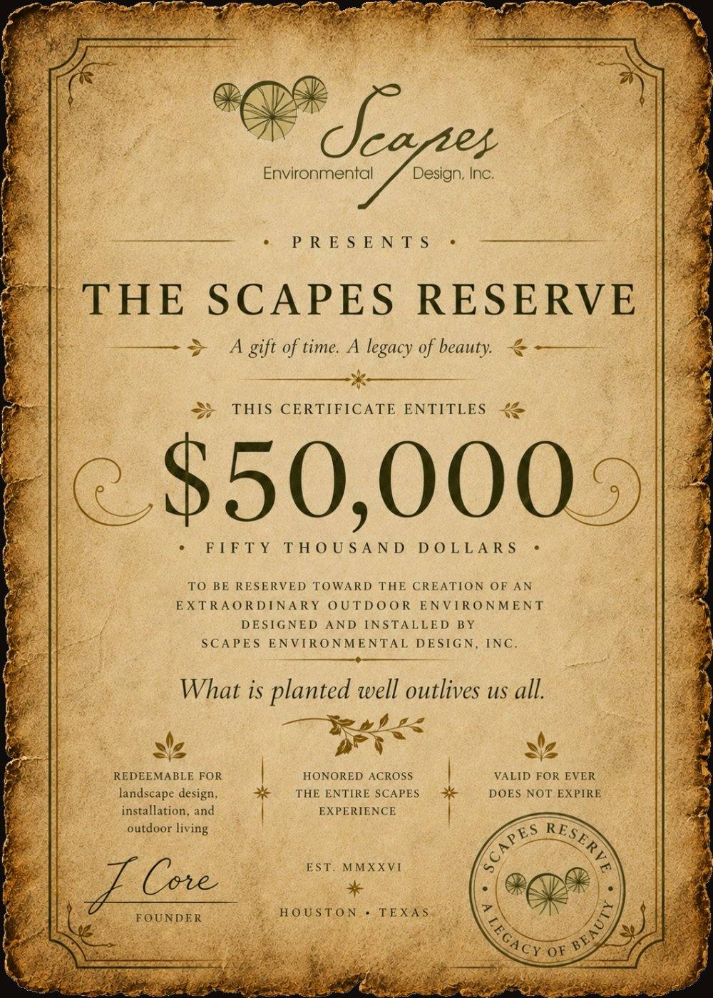The Scapes Reserve — a $50,000 certificate on aged parchment, signed by founder J Core. Does not expire.